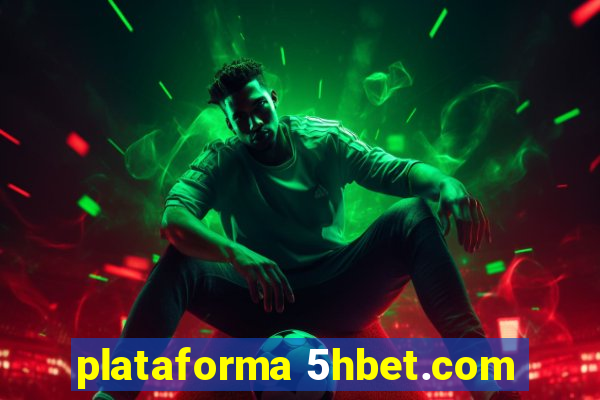 plataforma 5hbet.com